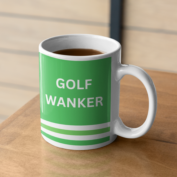 Golf Mug Golf Wanker Funny Golf Gift For Him/Her