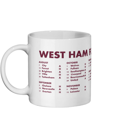 West Ham FC Mug - West Ham 2022/23 Fixtures Mug for him/her