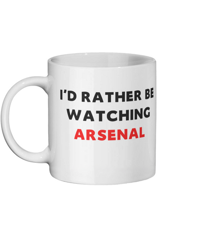 I'd Rather Be Watching Arsenal FC Mug